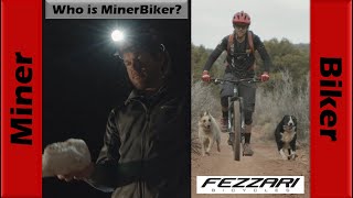 This is MINERBIKER with Fezzari Bicycles &...