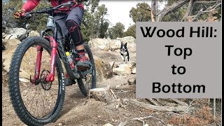 Top to Bottom! Mountain Biking Wood Hill...