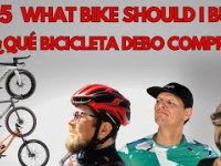 what bike should i buy/ Que bicicleta debo...