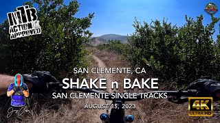 MTB Riding Shake n Bake at San Clemente Single...