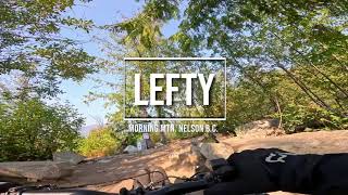 Lefty - Morning Mtn. - Nelson B.C.