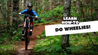 How to Wheelie!