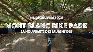 Culture MTB -Épisode 15 - Mont Blanc bike park