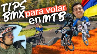 Tips de un Campeón de BMX para Mejorar en MTB...