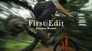 A First Edit x Brandon Goebel