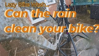 Can the rain wash your bike? - 4 hours in the...