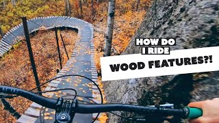 How to Approach Wood Features