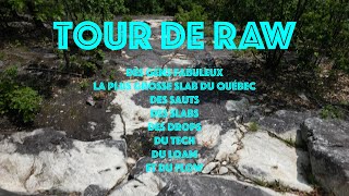 Tour de Raw 2023 - la plus grosse slab du...