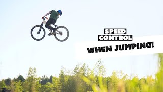 How to Control Your Speed on Jumps!