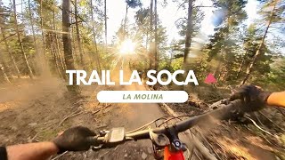 Trail La Soca ​ - El Mejor Trail de la Molina?