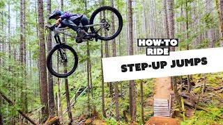 How to Ride Step-up Jumps!