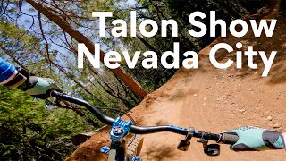 Mountain Biking Paradise: Talon Show Nevada City!