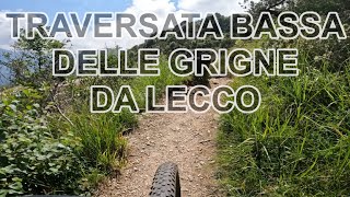 Traversata Bassa delle Grigne #mtb #grigne...