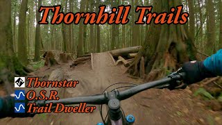 Thornstar, O.S.R. and Trail Dweller