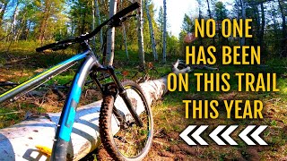 I was the first one to ride this trail in...