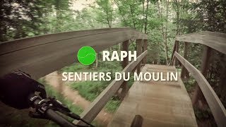 Raph | Sentiers du Moulin | Quebec City MTB
