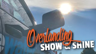 OVERLANDING Show n Shine | Fantastic Auto Show...