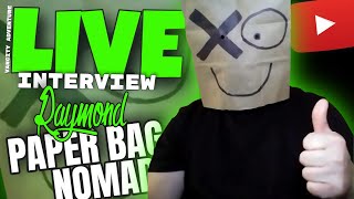 PAPERBAG NOMAD- Raymond - LIVE Dec 17 - 6:00...