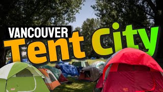 Tent City Encampment in Vancouver