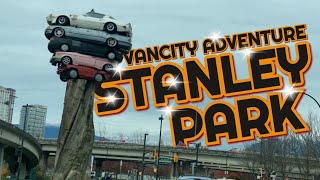 Stanley Park  Vancouver Drive and City Adventuring