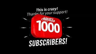 1000 Subscribers - Thank You | VANCITY ADVENTURE