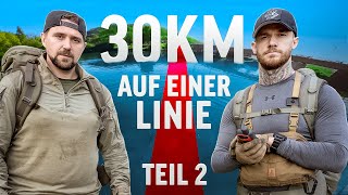 “DAS will doch kein Mensch!” - 30km auf...