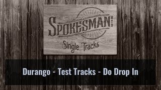 Single Tracks: Test Tracks (Durango) - Do Drop In