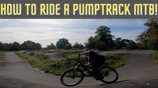 How to ride a pump track MTB! (Jump bike)