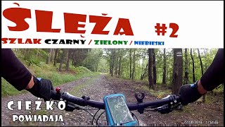 Ślęża, ciężko - powiadają, rowerem mtb...