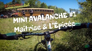 ↙️ MINI AVALANCHE! // #1 \\ Maitrise &...