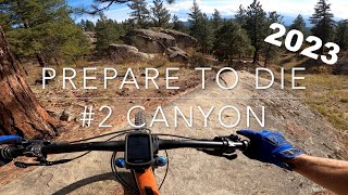 Prepare to Die - #2 Canyon - Wenatchee,...