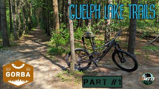 Guelph Lakes GORBA Part #1