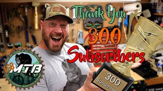 300 Subscribers for ESBMTB!!!!!!!!