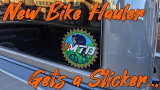 My New Bike Hauler gets a Sticker...