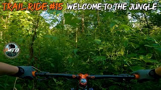 15th Trail Ride... Welcome to the Jungle... of...