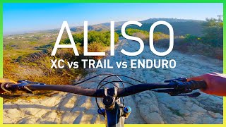 Aliso MTB Trails - Enduro vs Trail vs XC :...