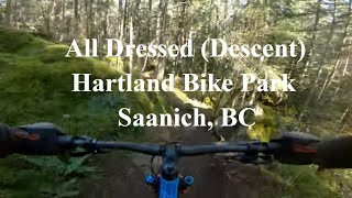 All Dressed (Descent) at Hartland Bike Park in...