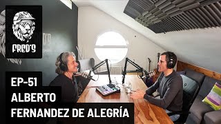 Podcast EP-51 Alberto Fernandez de Alegría....