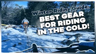 How To Choose The Best Cold Weather MTB Riding...