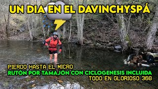 INTENTAN REVENTARME por EL TAMAJÓN con rio,...