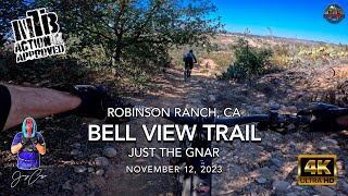 MTB Riding Bell View Trails | Just The Gnar |...