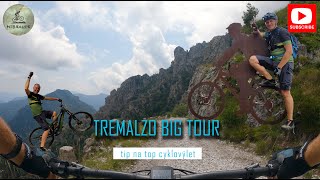 TOP OF THE MTB TOUR -  TREMALZO BIG TOUR /...