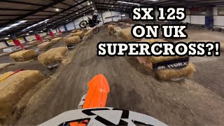 UK SUPERCROSS - SX 125 2 STROKE !