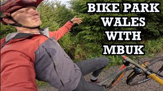 BIKE PARK WALES TRAIN - MBUK SESH!