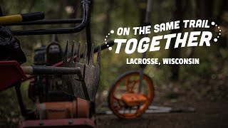 On the Same Trail Together | LaCrosse, Wisconsin