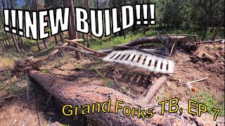 BUILDING A NEW FEATURE!!! Grand Forks TB, EP 7.