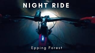 Epping Forest mtb night ride