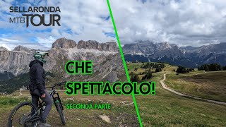 MTB SELLARONDA,  IL TOUR PIU' BELLO DEL MONDO!...