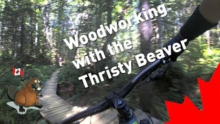 Woodworking With The Thirsty Beaver
