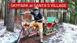 Skypark at Santa's Village - Essential...